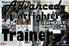 Box art for Ghost
Recon: Advanced Warfighter 2 V1.02 +4 Trainer