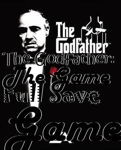 Box art for The
Godfather: The Game Full Save Game