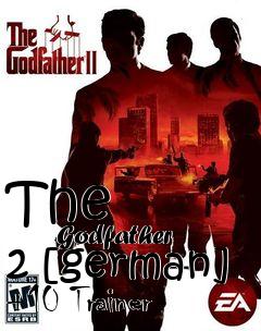 Box art for The
            Godfather 2 [german] +10 Trainer