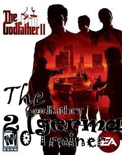 Box art for The
            Godfather 2 [german] +10 Trainer