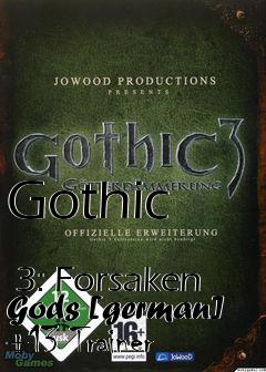 Box art for Gothic
            3: Forsaken Gods [german] +13 Trainer