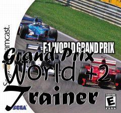 Box art for Grand
Prix World +2 Trainer