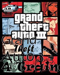 Box art for Grand
        Theft Auto 3 + 4 Trainer