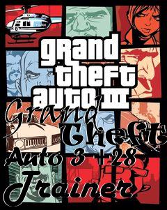 Box art for Grand
        Theft Auto 3 +28 Trainer
