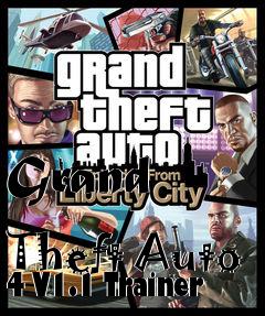 Box art for Grand
            Theft Auto 4 V1.1 Trainer