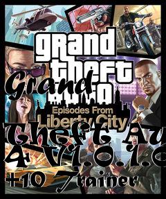 Box art for Grand
            Theft Auto 4 V1.0.1.0 +10 Trainer