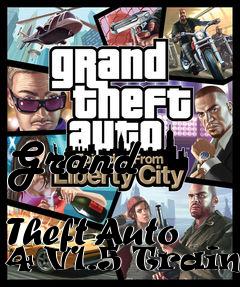 Box art for Grand
            Theft Auto 4 V1.5 Trainer