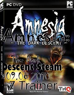 Box art for Amnesia:
            The Dark Descent Steam V09.08.2010 +7 Trainer