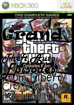Box art for Grand
            Theft Auto: Episodes From Liberty City V1.1.1.0 +2 Trainer
