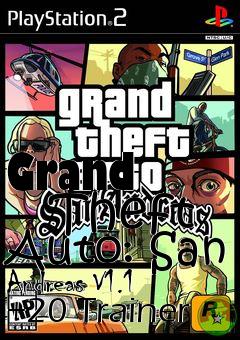 Box art for Grand
      Theft Auto: San Andreas V1.1 +20 Trainer