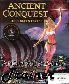 Box art for Ancient Conquest Trainer