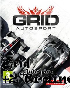 Box art for Grid
            Autosport +2 Trainer