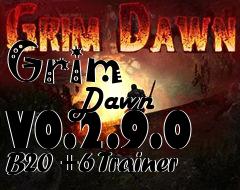 Box art for Grim
            Dawn V0.2.9.0 B20 +6 Trainer