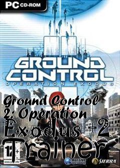 Box art for Ground
Control 2: Operation Exodus +2 Trainer