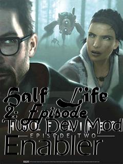 Box art for Half
Life 2: Episode Two Dev Mode Enabler