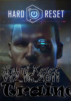 Box art for Hard
Reset V12.16.2011 Trainer