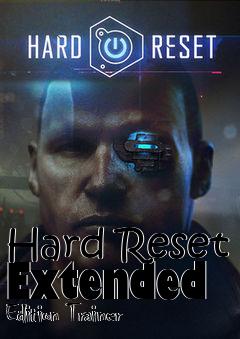Box art for Hard
Reset Extended Edition Trainer