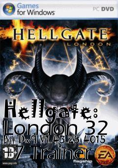 Box art for Hellgate:
London 32 Bit Dx9 V1.43.25.4015 +7 Trainer