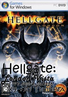 Box art for Hellgate:
London Vista Sp1 V1.18074.70.4256 Dx9 +10 Trainer