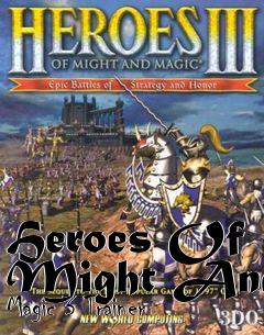 Box art for Heroes
Of Might And Magic 3 Trainer