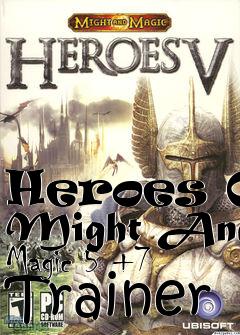 Box art for Heroes
Of Might And Magic 5 +7 Trainer