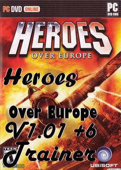 Box art for Heroes
            Over Europe V1.01 +6 Trainer