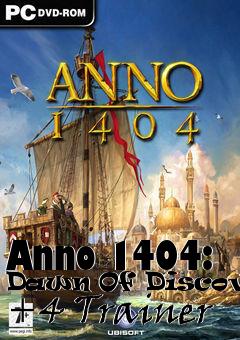 Box art for Anno
1404: Dawn Of Discovery +4 Trainer