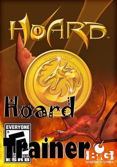 Box art for Hoard
            Trainer