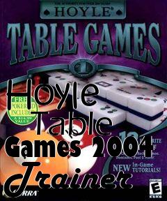 Box art for Hoyle
      Table Games 2004 Trainer
