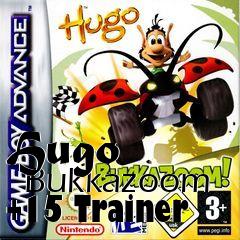 Box art for Hugo
      Bukkazoom +15 Trainer
