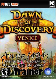 Box art for Anno
1404: Dawn Of Discovery- Venice V2.01.5010 +3 Trainer