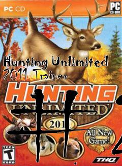 Box art for Hunting
Unlimited 2011 Trainer #2