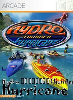 Box art for Hydro
								Thunder Hurricane