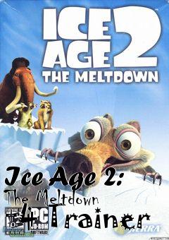 Box art for Ice
Age 2: The Meltdown +4 Trainer