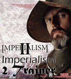 Box art for Imperialism
2 Trainer