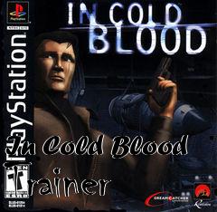 Box art for In
Cold Blood Trainer