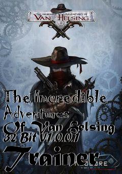 Box art for The
Incredible Adventures Of Van Helsing 32 Bit V1.0.0.1 Trainer