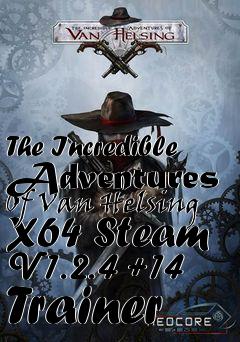 Box art for The
Incredible Adventures Of Van Helsing X64 Steam V1.2.4 +14 Trainer