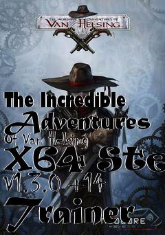 Box art for The
Incredible Adventures Of Van Helsing X64 Steam V1.3.0 +14 Trainer