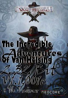 Box art for The
Incredible Adventures Of Van Helsing 2 32 Bit V1.1.001e +16 Trainer