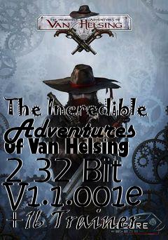 Box art for The
Incredible Adventures Of Van Helsing 2 32 Bit V1.1.001e +16 Trainer