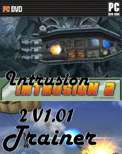 Box art for Intrusion
            2 V1.01 Trainer