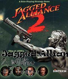 Box art for Jagged
Alliance 2: Wildfire +3 Trainer
