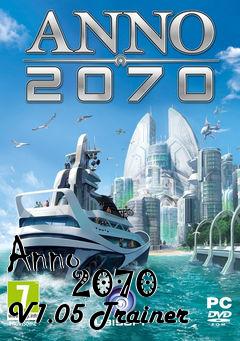Box art for Anno
            2070 V1.05 Trainer