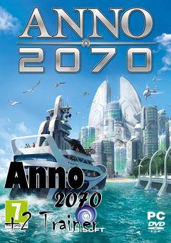 Box art for Anno
            2070 +2 Trainer