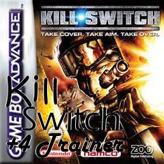 Box art for Kill
      Switch +4 Trainer