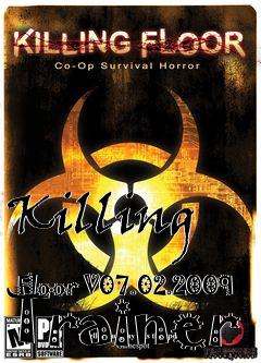 Box art for Killing
            Floor V07.02.2009 Trainer