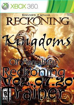 Box art for Kingdoms
            Of Amalur: Reckoning V02.07.2012 Trainer