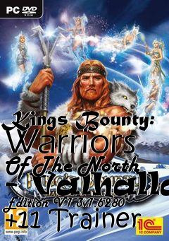 Box art for Kings
Bounty: Warriors Of The North - Valhalla Edition V1.3.1.6280 +11 Trainer