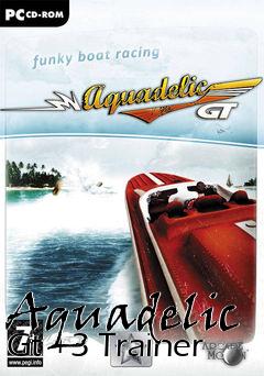 Box art for Aquadelic
Gt +3 Trainer